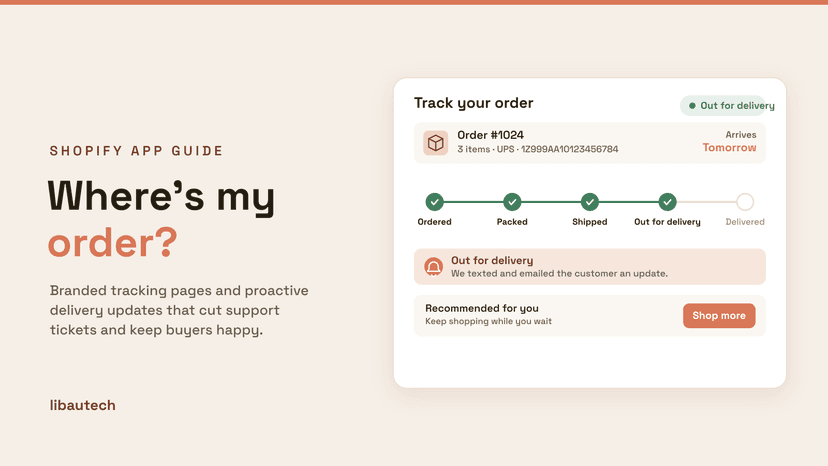 A branded Shopify order tracking page for Order #1024 arriving tomorrow, with a five-step delivery timeline at Out for delivery and a customer notification.