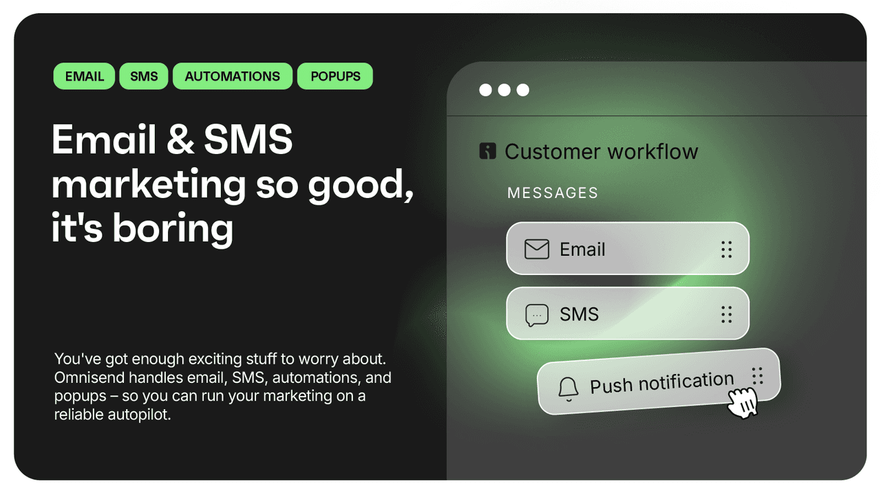 Omnisend showing combined email, SMS and automation for smaller stores.