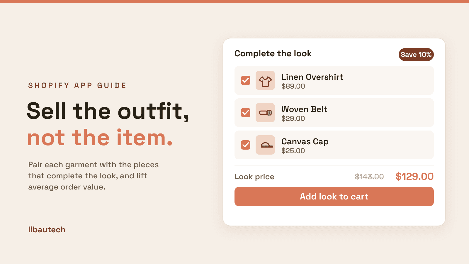 A Shopify complete-the-look offer pairing a Linen Overshirt with a Woven Belt and Canvas Cap for $129 instead of $143, with an Add look to cart button.