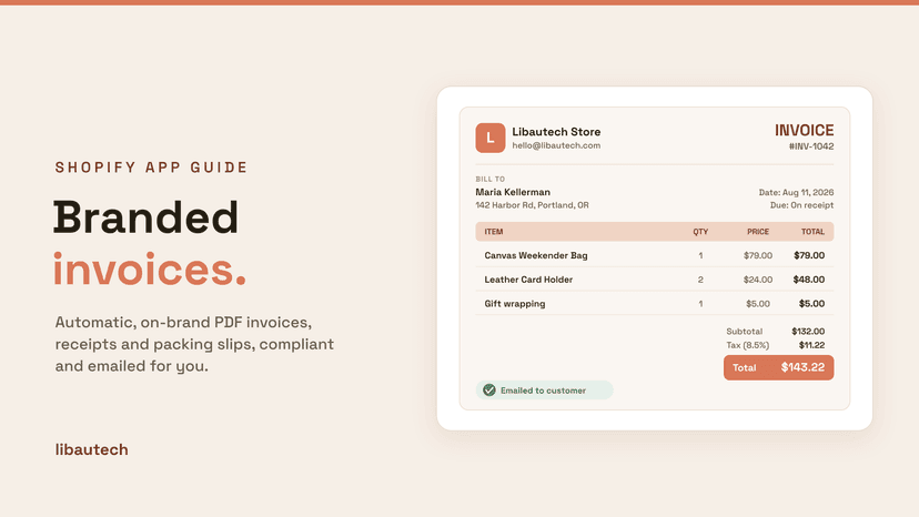 8 Best Shopify Invoice and Receipt Apps 2026: a branded PDF invoice with line items, tax, total and an emailed-to-customer confirmation.