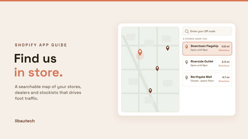 8 Best Shopify Store Locator Apps 2026: a searchable map with location pins and a list of the nearest stores showing distance, hours and directions.