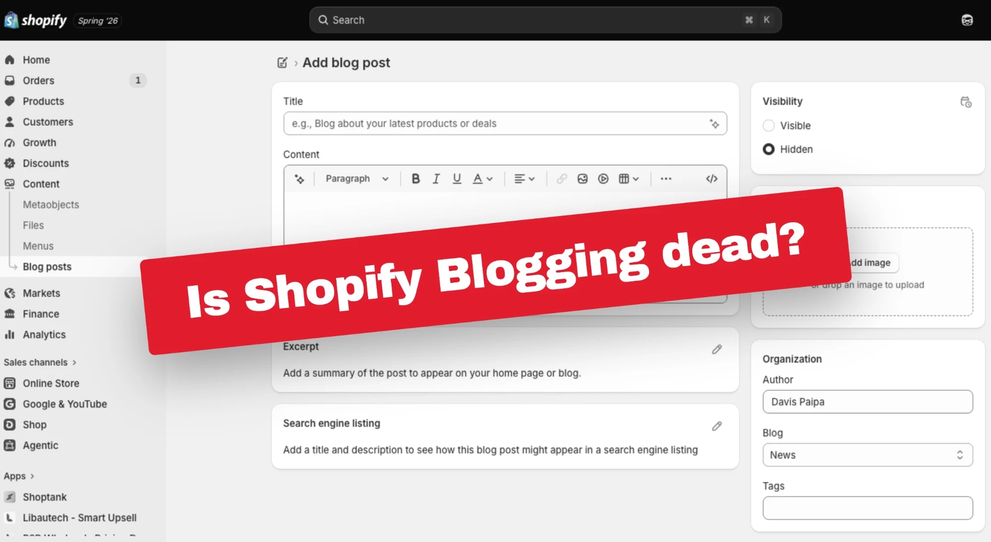 The Shopify admin Add blog post screen with a red Is Shopify Blogging dead banner across it.