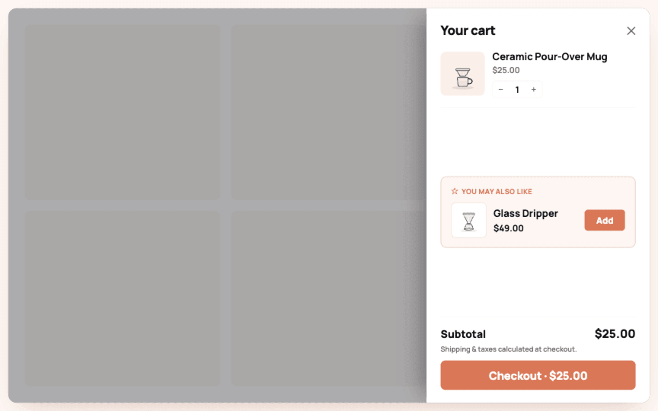 A Shopify cart drawer showing a You may also like upsell that offers a Glass Dripper to add to a cart already holding a Ceramic Pour-Over Mug, above the Checkout button.