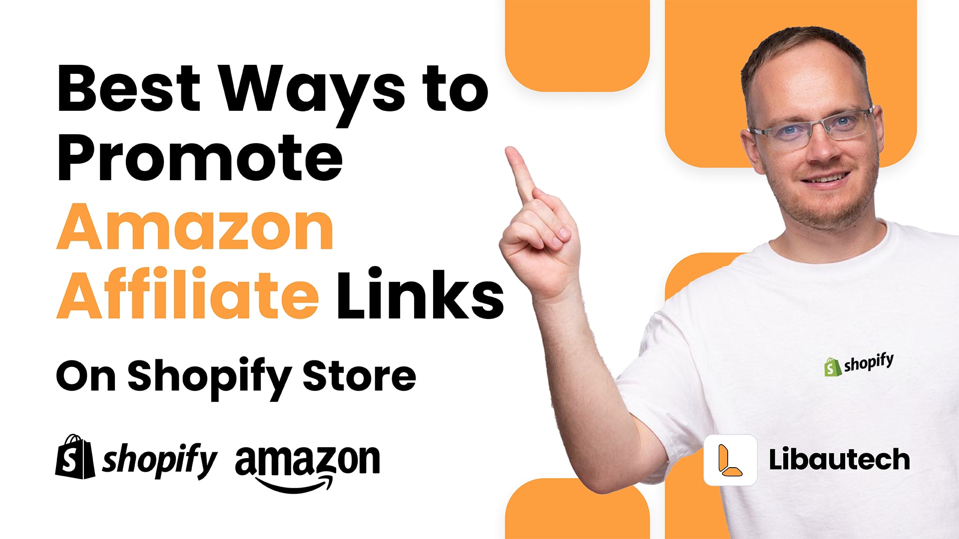 Best Ways to Promote Amazon Affiliate Links on Shopify store