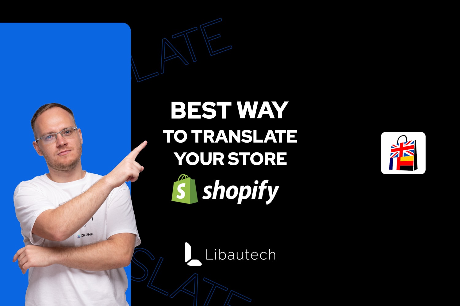 What is the best way to translate Shopify store?