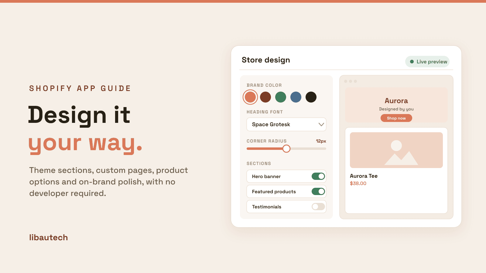 8 Best Shopify Design Customization Apps 2026: a store design panel with brand color swatches, a font selector, a corner-radius slider and section toggles beside a live storefront preview.