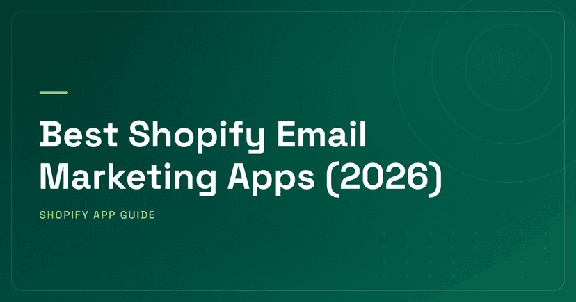 Best Shopify Email Marketing Apps (2026) — Shopify Native, SMB All-in-One, Mid-Market Specialist & Enterprise Lifecycle Ranked