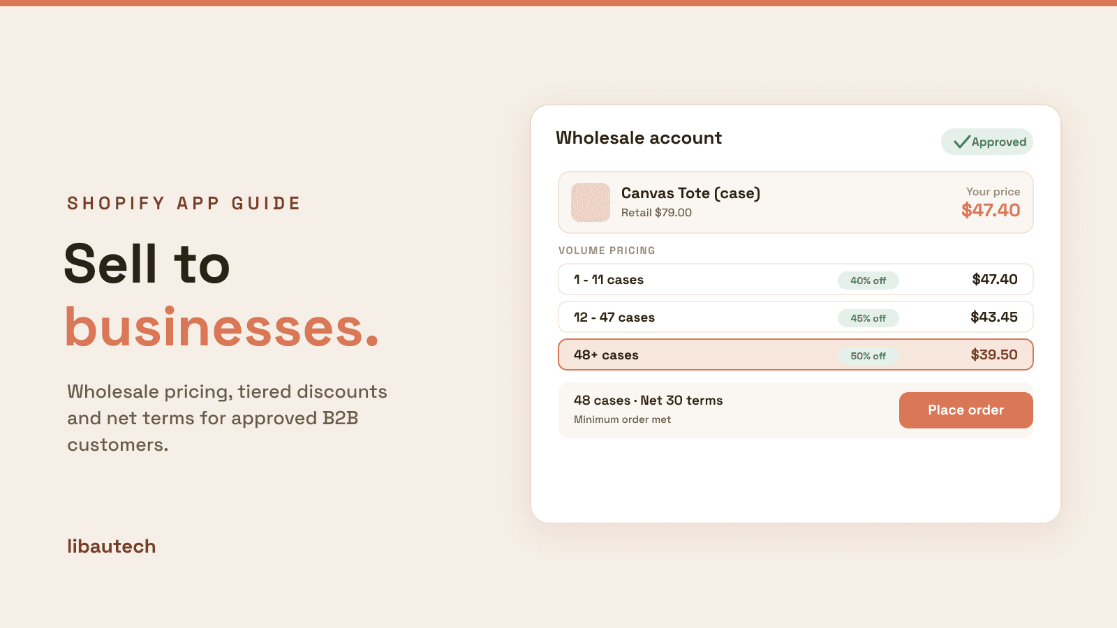 8 Best Shopify Wholesale Apps 2026: an approved wholesale account showing retail versus wholesale price, volume-pricing tiers and net-30 ordering.