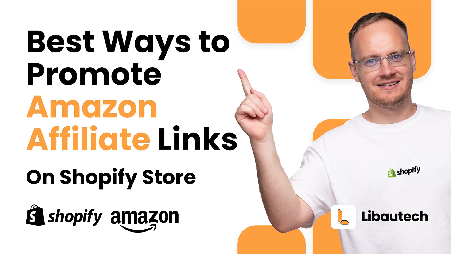 Best Ways to Promote Amazon Affiliate Links on Shopify store
